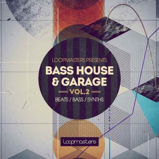 Bass House and Garage Vol.2 MULTiFORMAT
