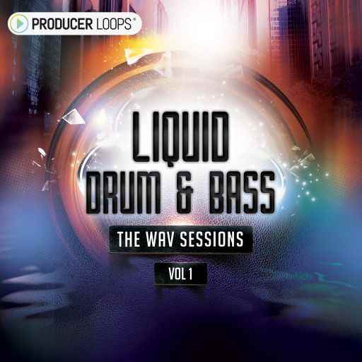 Liquid Drum And Bass The WAV Sessions Vol.1
