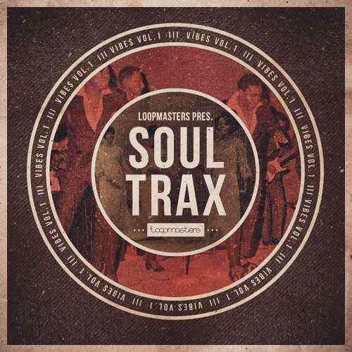 VIBES Vol.1: Soul Trax WAV REX-FANTASTiC