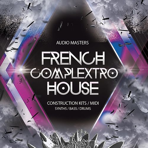 French Complextro House WAV MiDi-DiSCOVER