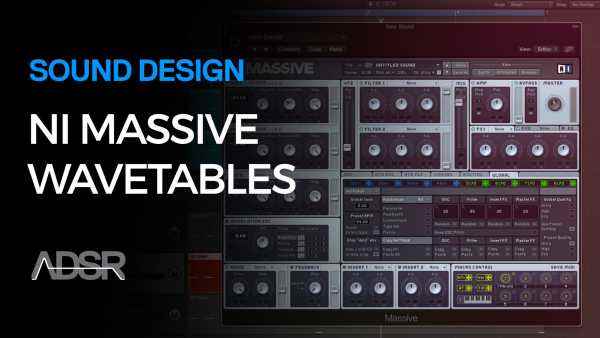 NI MASSiVE Wavetables TUTORiAL