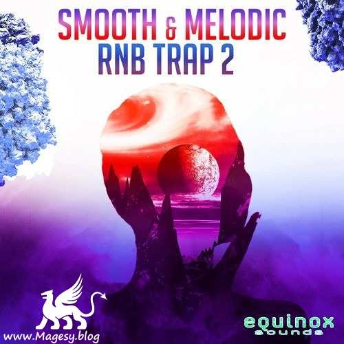 Smooth And Melodic: RnB Trap 2 WAV-DECiBEL