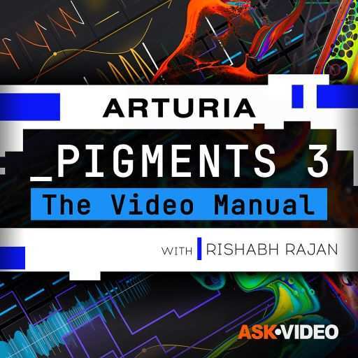 Pigments 3 The Video Manual TUTORiAL