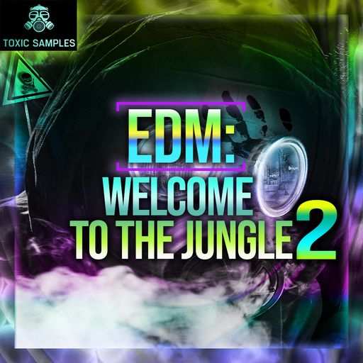 EDM: Welcome To The Jungle 2 WAV-FANTASTiC