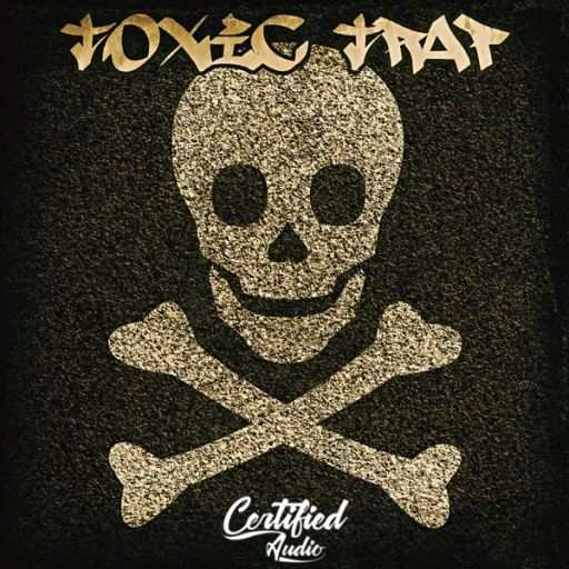 Toxic Trap WAV-FANTASTiC