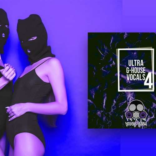 Ultra G-House Vocals 4 WAV-FANTASTiC