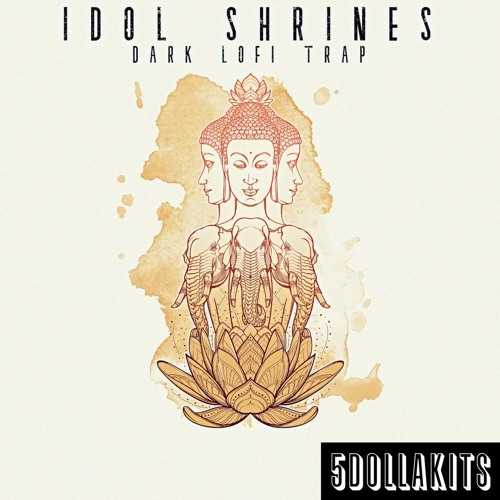 Idol Shrines: Dark Lo-Fi Trap WAV-FANTASTiC