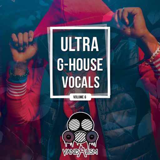 Ultra G-House Vocals 6 WAV
