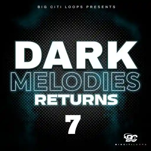 Dark Melodies Returns 7 WAV-FANTASTiC