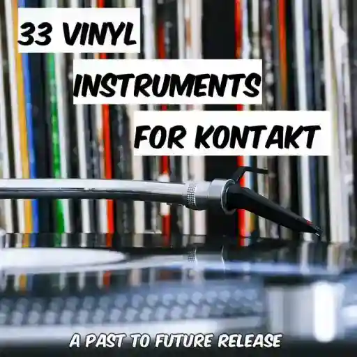 33 Vinyl Instruments Kontakt Magesy