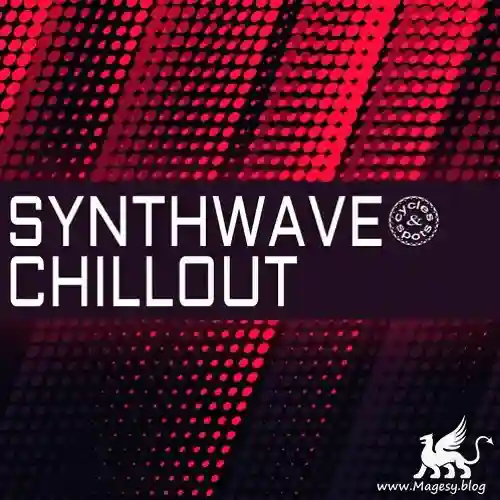 Synthwave Chillout Wav Midi Fantastic Magesy