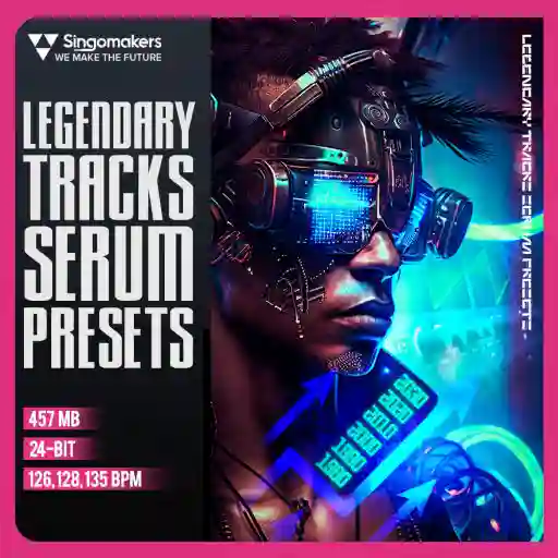 Legendary Tracks Serum Presets Magesy