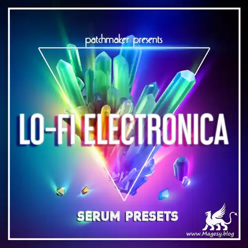 Lo Fi Electronica For Serum Magesy