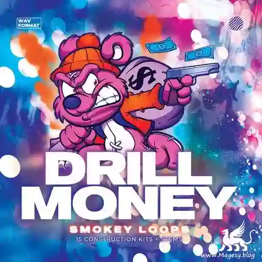 Smokey Loops Drill Money Wav Fantastic Magesy