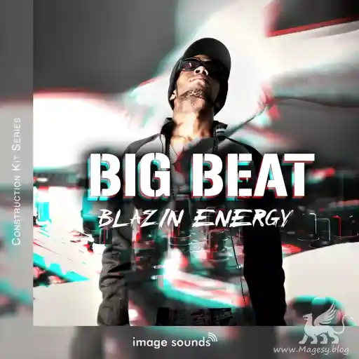 Big Beat Blazin Energy Wav Magesy