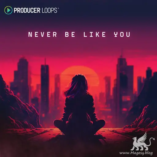 Never Be Like You MULTiFORMAT-FANTASTiC-MaGeSY