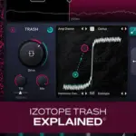 iZotope Trash Explained TUTORiAL