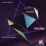 Afterhour: Techno Ableton Template-FANTASTiC