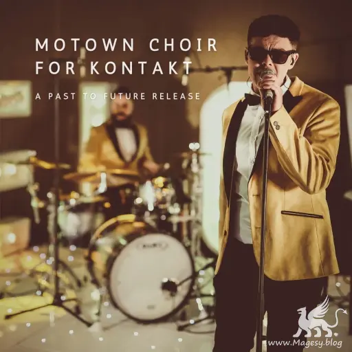 Motown Choir For KONTAKT-MaGeSY