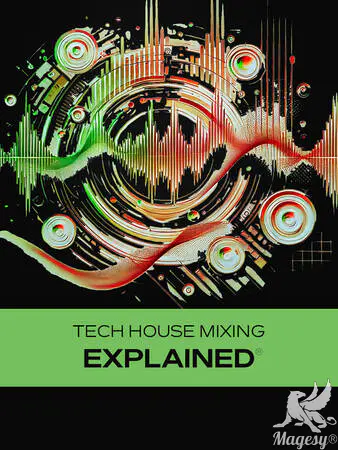 Tech House Mixing Explained TUTORiAL-HiDERA-MaGeSY