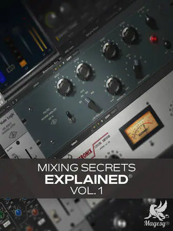 Mixing Secrets Explained Vol.1 TUTORiAL-HiDERA-MaGeSY