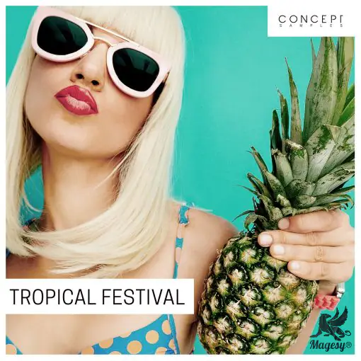 Tropical Festival WAV-FANTASTiC-MaGeSY
