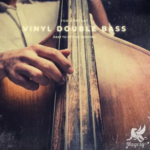 Vinyl Double Bass KONTAKT-MaGeSY
