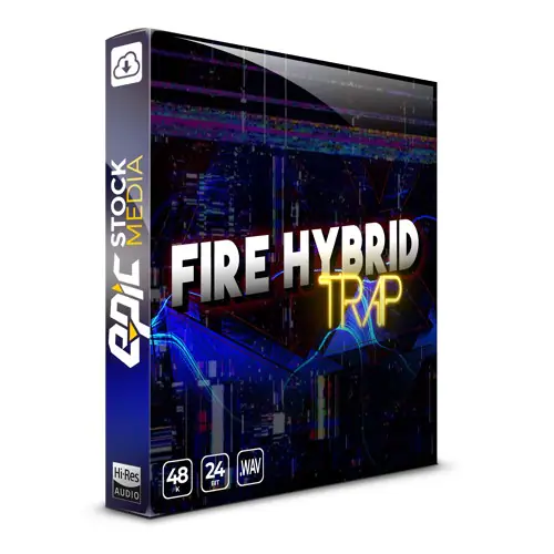 Fire Hybrid Trap WAV-FANTASTiC-MaGeSY